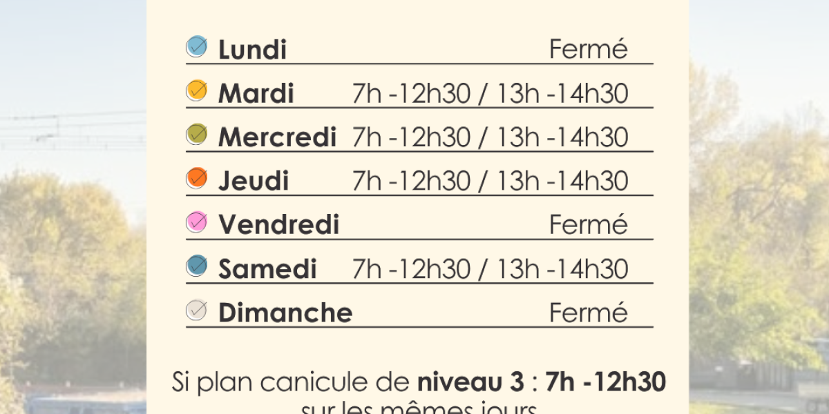 HORAIRES D'ÉTÉ DÉCHETERIE (juillet-août)